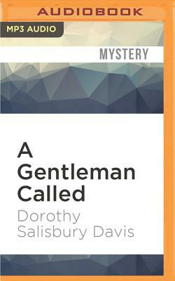 A Gentleman Called by Dorothy Davis