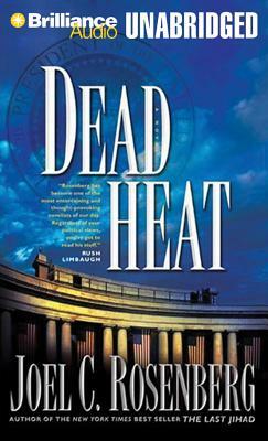 Dead Heat by Joel C. Rosenberg