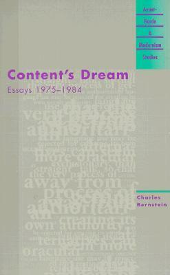 Content's Dream: Essays 1975-1984 by Charles Bernstein