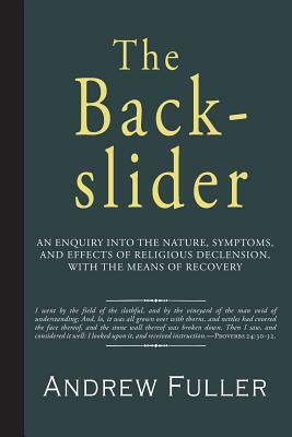 The Backslider by Andrew Fuller