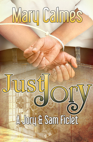 Just Jory by Mary Calmes
