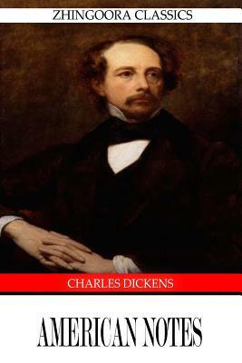 American Notes by Charles Dickens