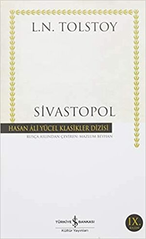 Sivastopol by Leo Tolstoy