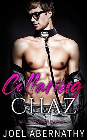 Collaring Chaz by Joel Abernathy