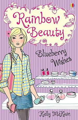 Blueberry Wishes by Kelly McKain