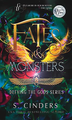 Fates & Monsters: Defying the Gods Series by S. Cinders, S. Cinders