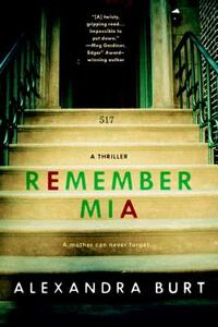 Remember Mia by Alexandra Burt