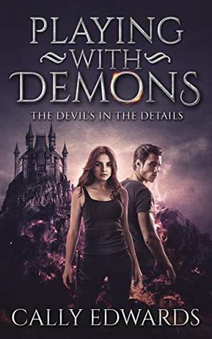 Playing with Demons by Cally Edwards