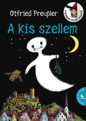 A kis szellem by Otfried Preußler