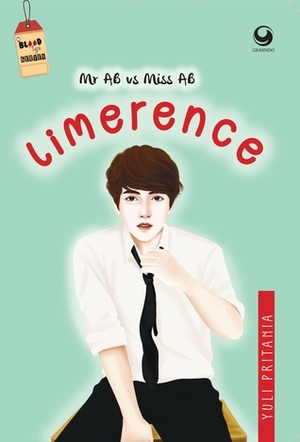 Mr. AB vs Miss AB: Limerence by Yuli Pritania