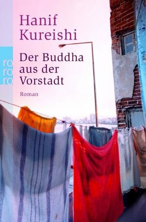 Der Buddha aus der Vorstadt by Bernhard Robben, Hanif Kureishi