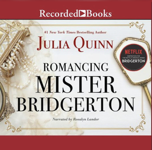 Romancing Mr. Bridgerton by Julia Quinn