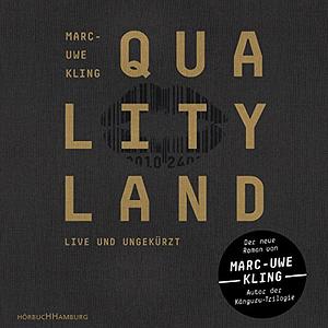 QualityLand by Marc-Uwe Kling