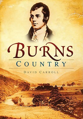 Burns Country by David Carroll
