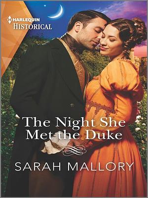 The Night She Met the Duke by Sarah Mallory