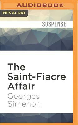 The Saint-Fiacre Affair by Georges Simenon