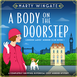 A Body On The Doorstep by Marty Wingate