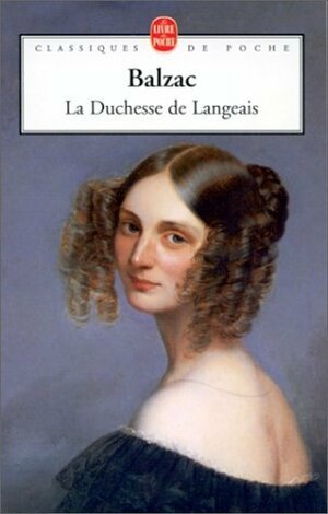 La Duchesse De Langeais by Honoré de Balzac