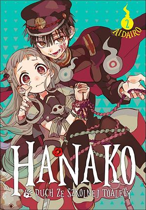 Hanako: duch ze szkolnej toalety, Volume 2 by AidaIro