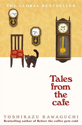 Tales from the Café by Toshikazu Kawaguchi
