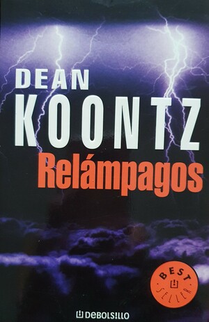 Relámpagos by Dean Koontz