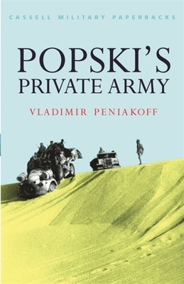 Popski's Private Army by Vladimir Peniakoff