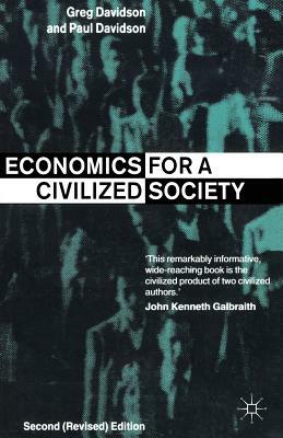 Economics for a Civilized Society by G. Davidson