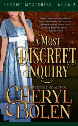 A Most Discreet Inquiry by Cheryl Bolen