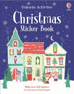 Christmas Sticker Book by Lucy Bowman, Fiona Watt