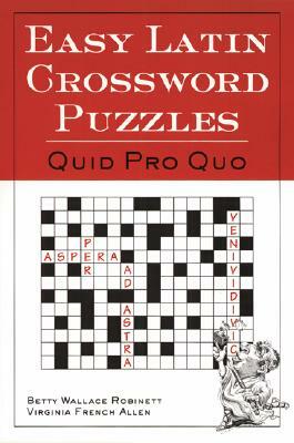 Easy Latin Crossword Puzzles by Betty Wallace Robinett, Virginia French Allen