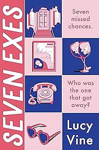 Seven Exes by Lucy Vine