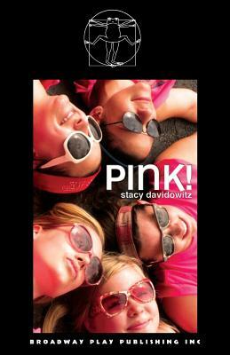 Pink! by Stacy Davidowitz