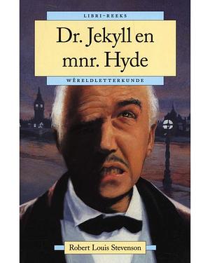 Dr. Jekyll en Mnr. Hyde by Robert Louis Stevenson