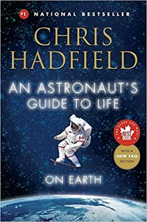 Handboek van een astronaut: Hoe te leven op aarde by Chris Hadfield