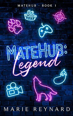 MateHub: Legend by Marie Reynard