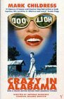 Crazy in Alabama: Film Tie-In by Mark Childress