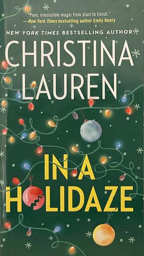 In a Holidaze by Christina Lauren