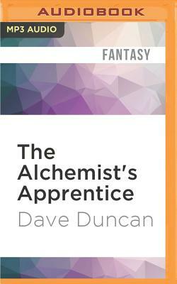 The Alchemist's Apprentice by Dave Duncan