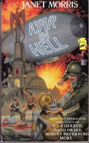War in Hell by Janet E. Morris
