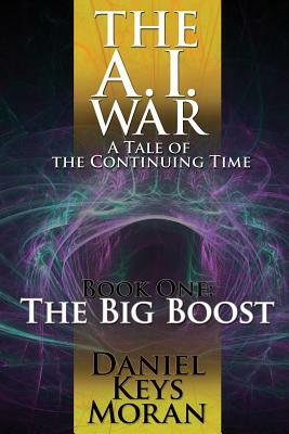 The Big Boost by Daniel Keys Moran