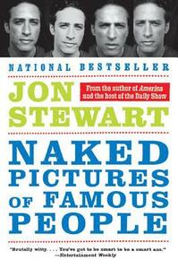 Naked Pictures of Famous People by Jon Stewart