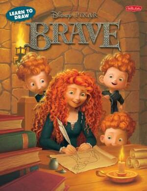 Learn to Draw Disney Brave: Featuring Favorite Characters from the Disney&#8729;pixar Film, Including Merida and Angus by Walter Foster Jr. Creative Team