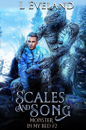 Scales and Song by L. Eveland