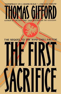 The First Sacrifice by Thomas Gifford