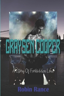 Graysen Cooper by Robin Rance