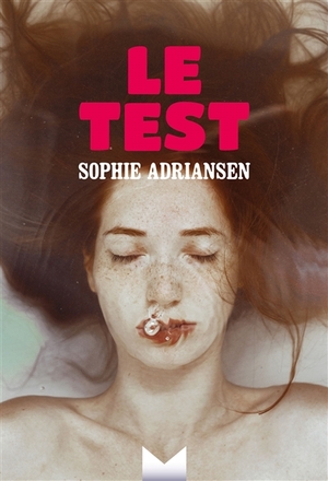 Le test by Sophie Adriansen