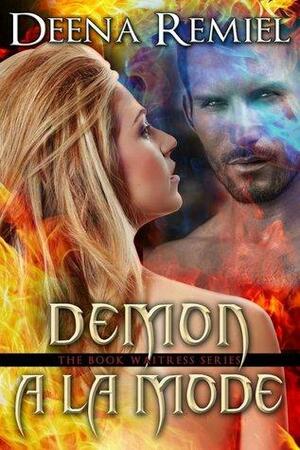 Demon A La Mode by Deena Remiel