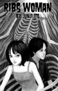 Ribs Woman by Junji Ito