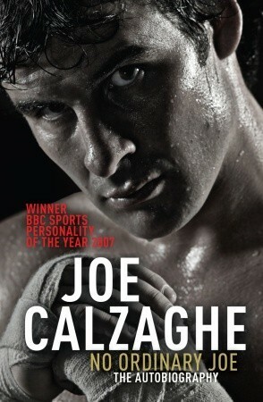 No Ordinary Joe by Joe Calzaghe