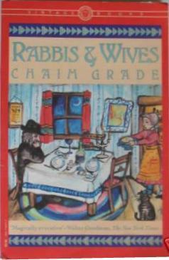 Rabbis and Wives by Chaim Grade